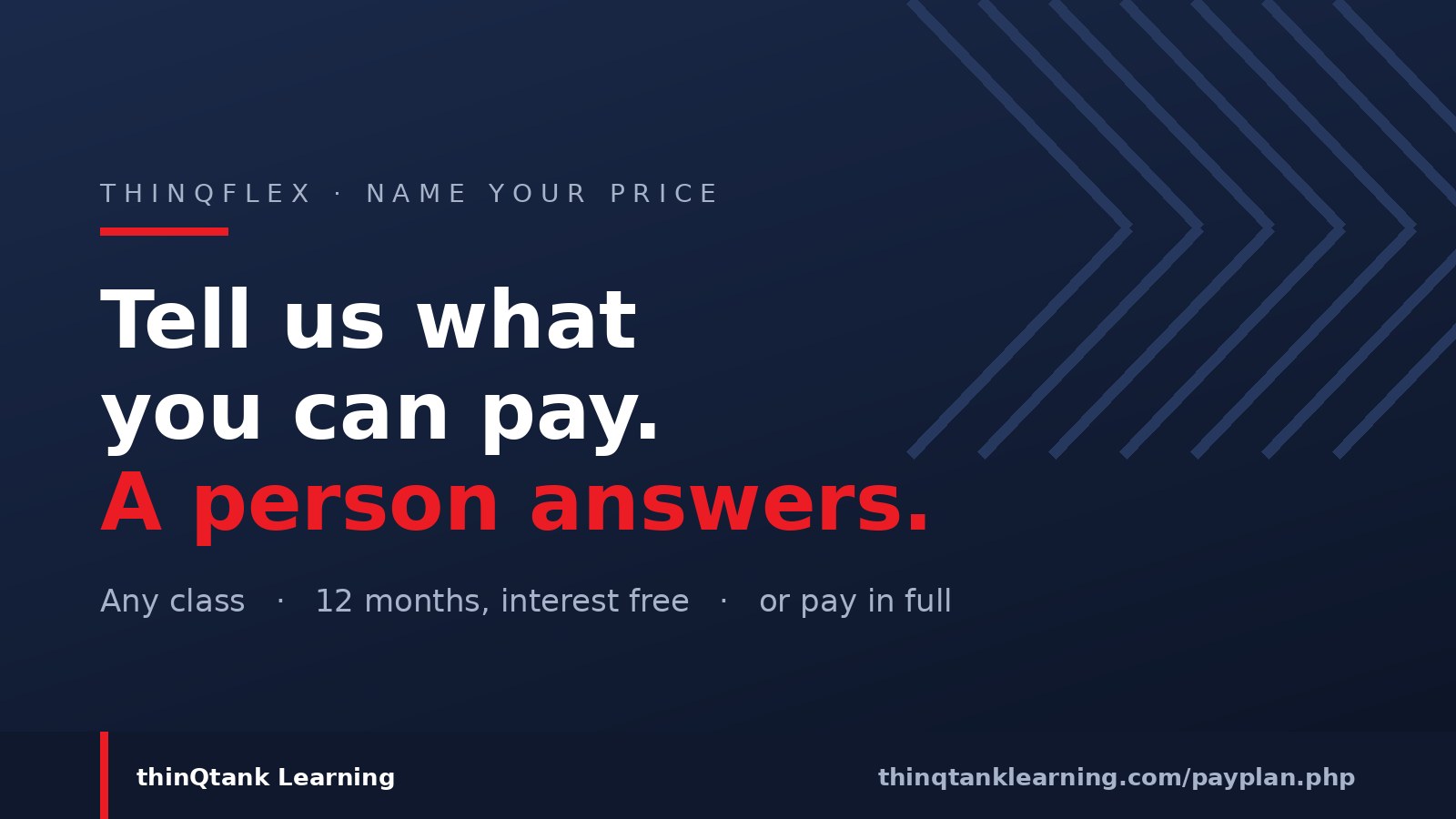 thinQflex — name your own price on any thinQtank class, over twelve months interest free or paid in full
