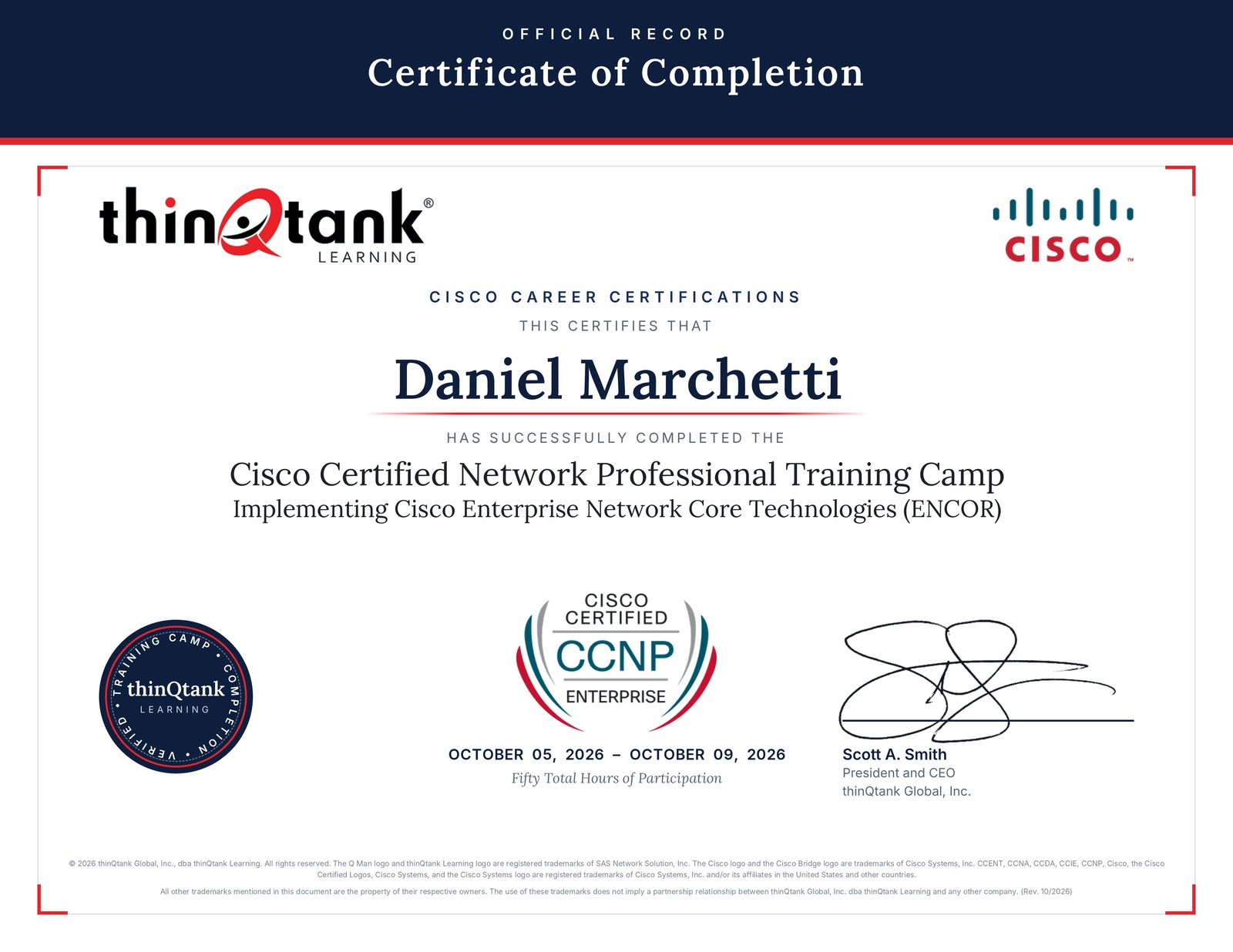 Daniel Marchetti's thinQtank Learning Certificate of Completion for the Cisco CCNP Enterprise ENCOR training camp, October 5–9, 2026